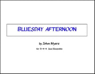 Bluesday Afternoon Jazz Ensemble sheet music cover Thumbnail